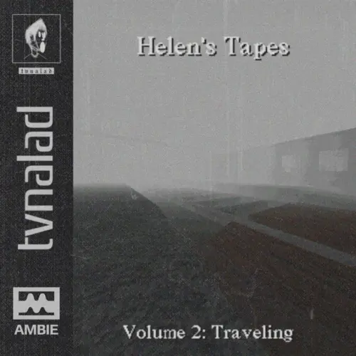 Helen’s Tapes Volume 2: Traveling